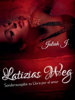 cover image of Llora por el amor 8--Latizias Weg